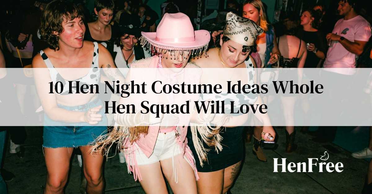 hen night costume ideas
