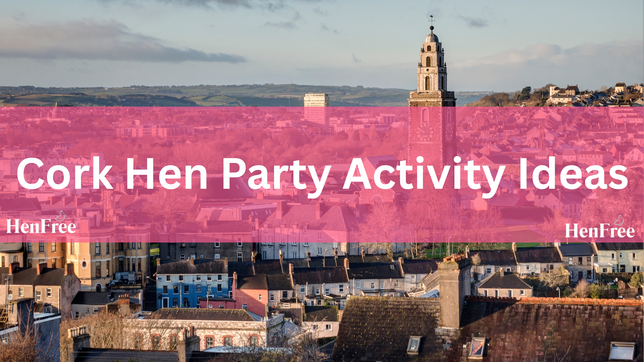 Cork Hen Party Activity Ideas