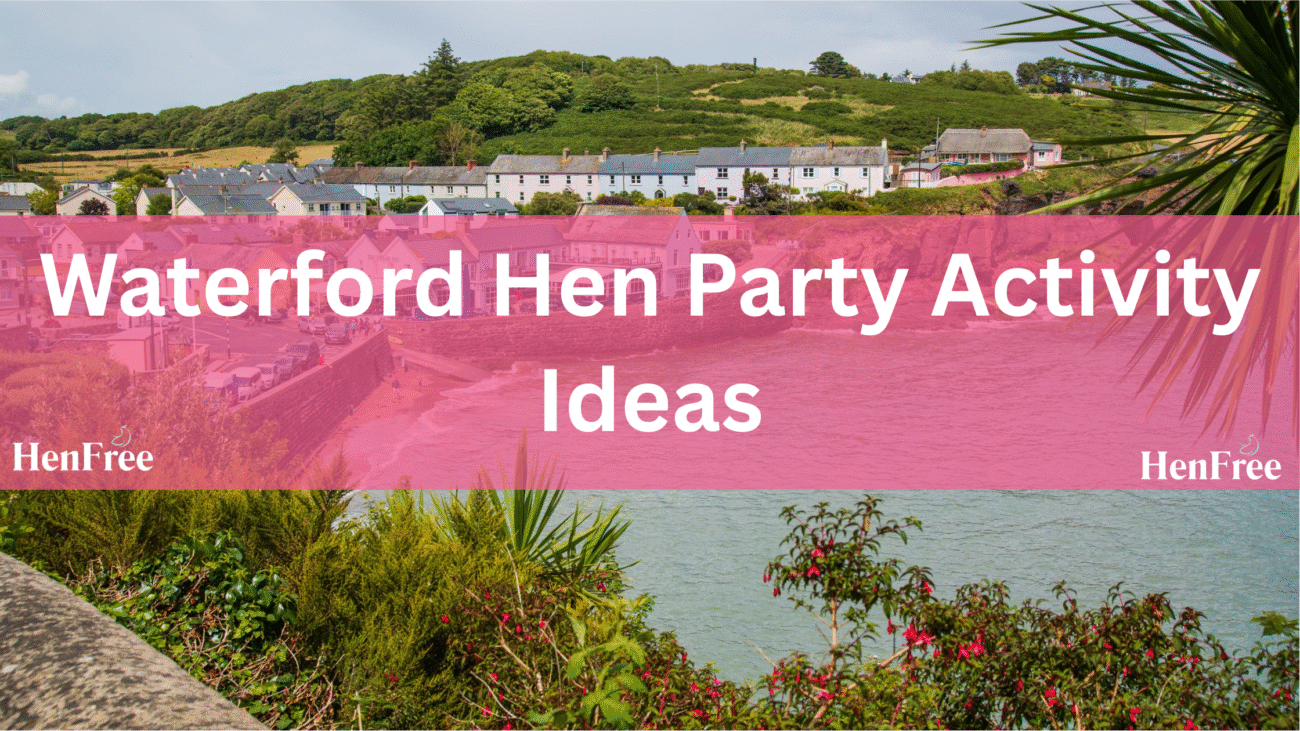 Waterford Hen Party Activity