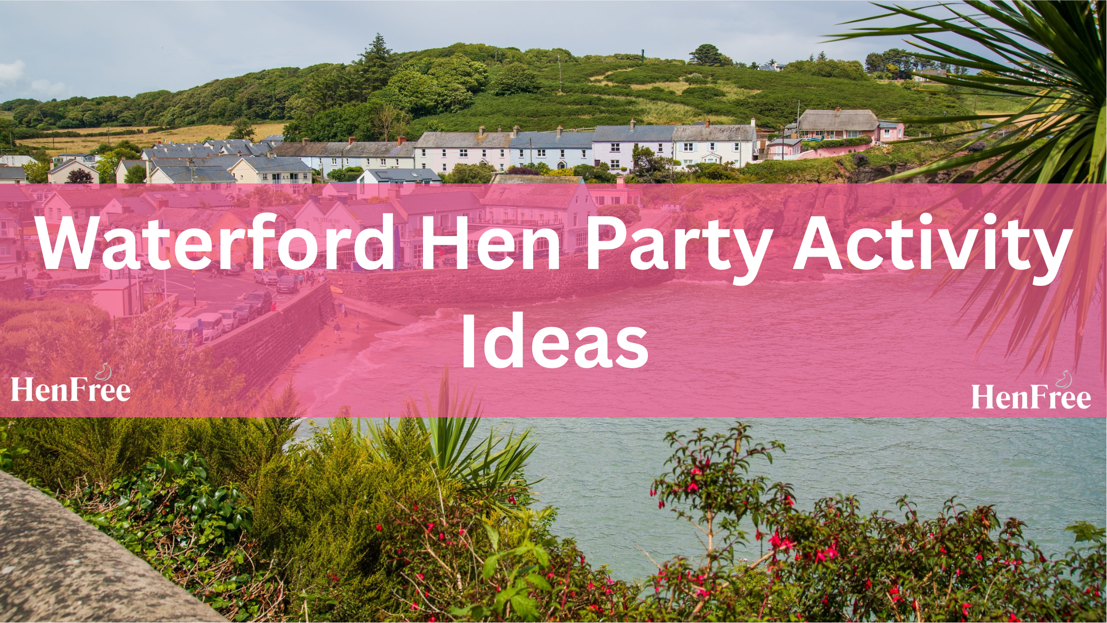 Waterford Hen Party Activity