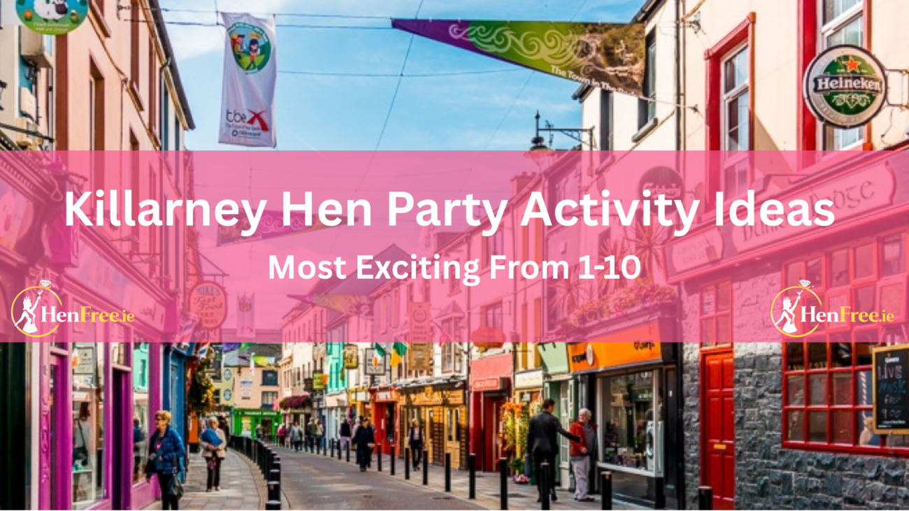 Killarney Hen Party Activity