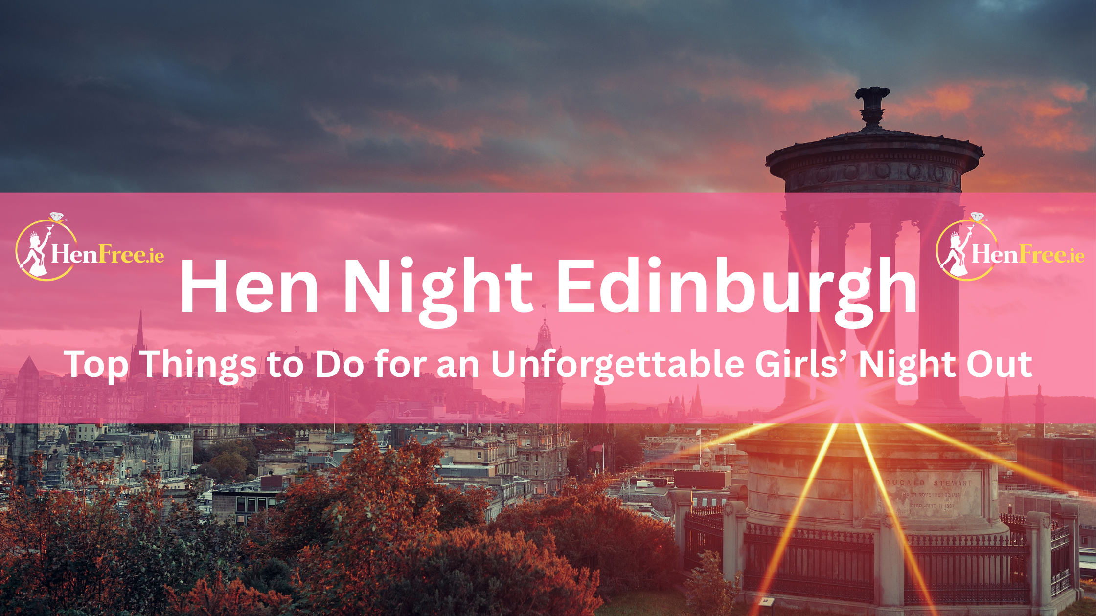 Hen Night Edinburgh