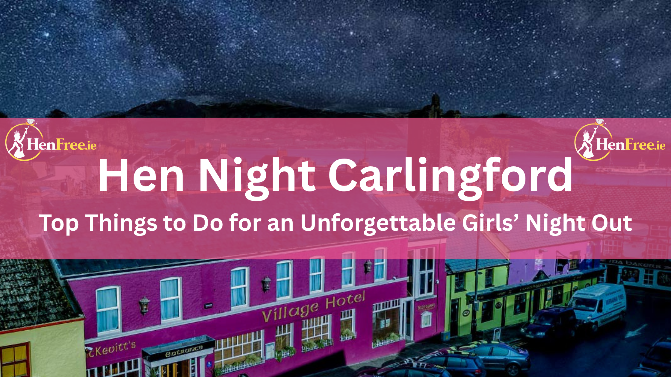 Hen Night Carlingford