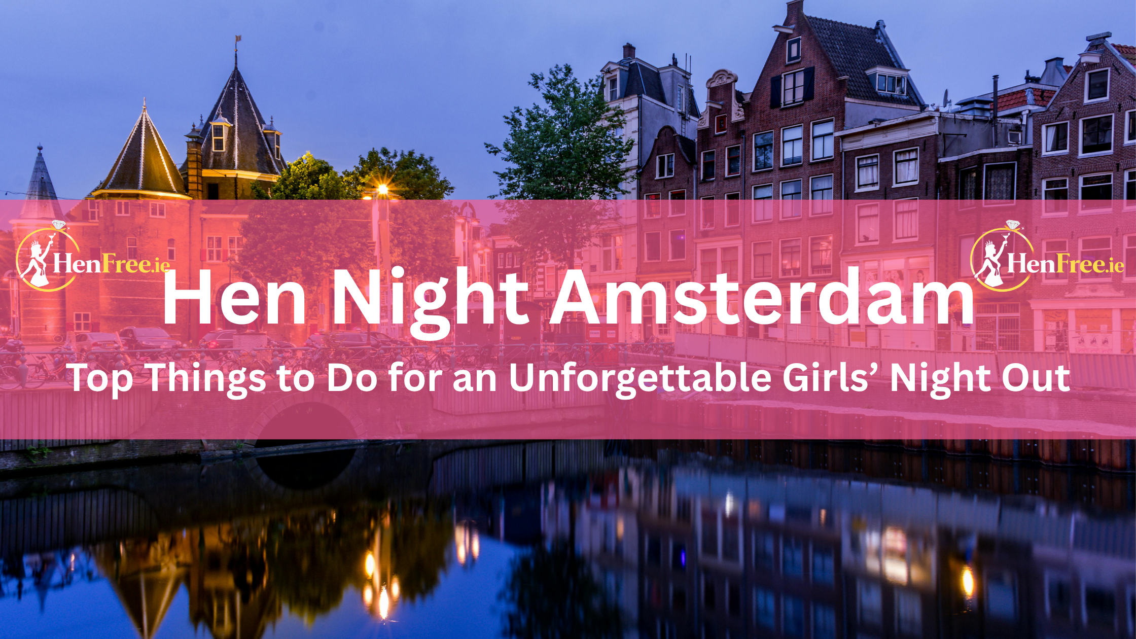 Hen Night Amsterdam