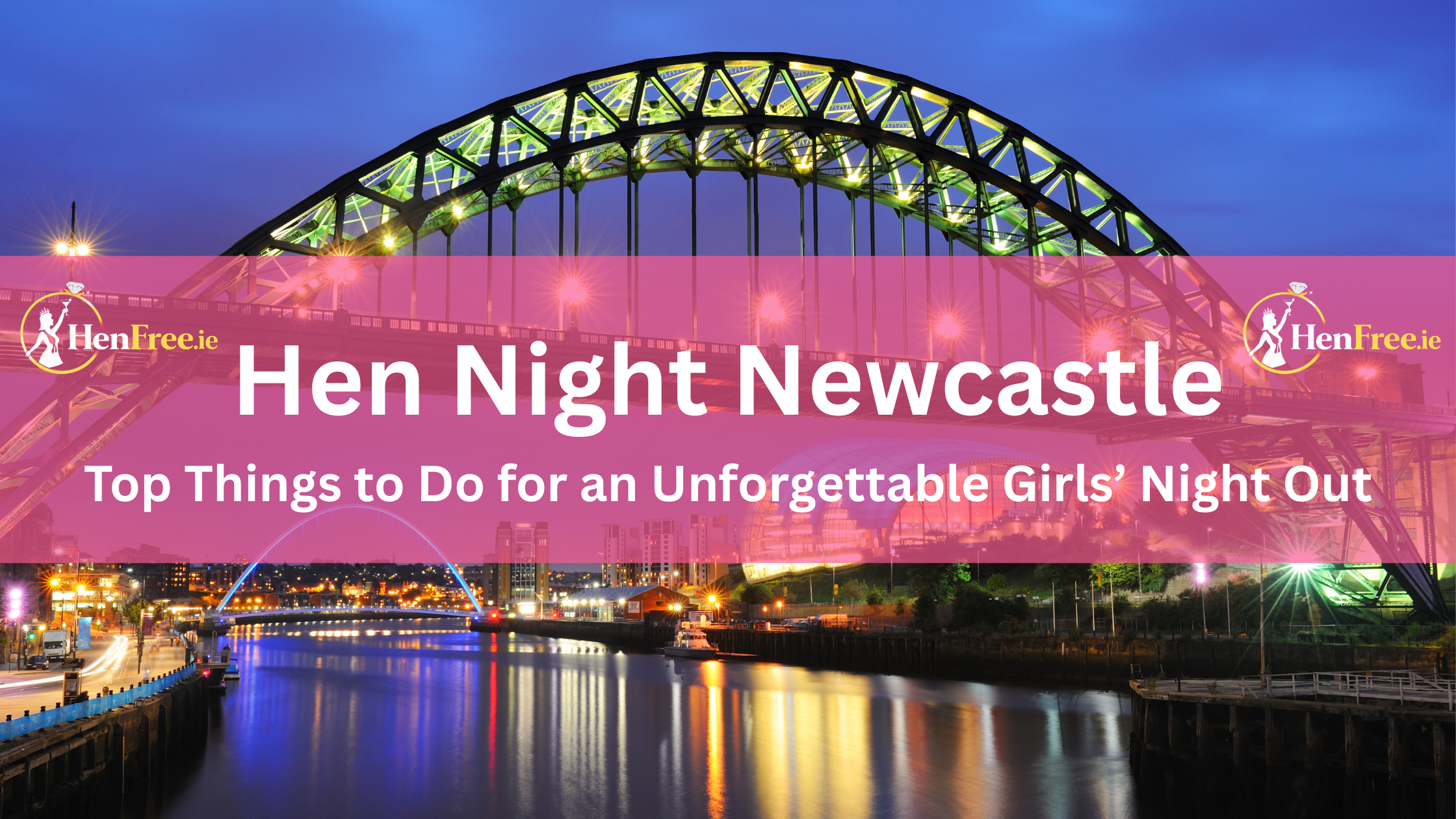 Hen Night Newcastle