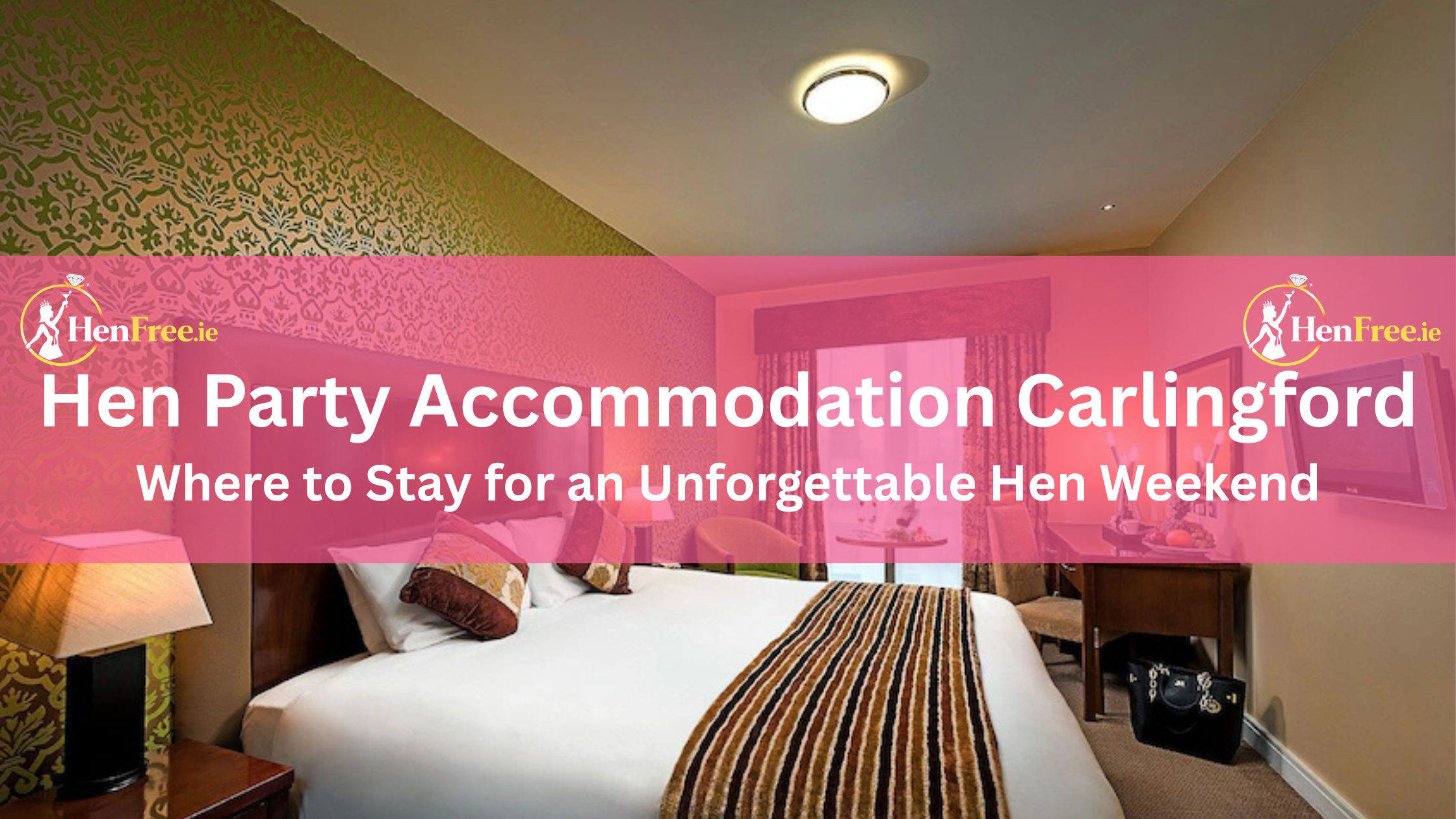 Hen Party Accommodation Carlingford
